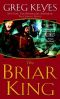 [Kingdoms of Thorn and Bone 01] • The Briar King